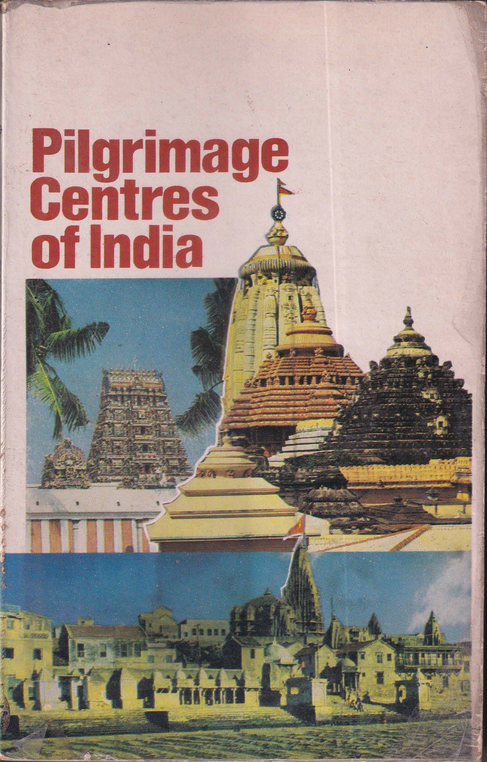 Pilgrimage Centres of India