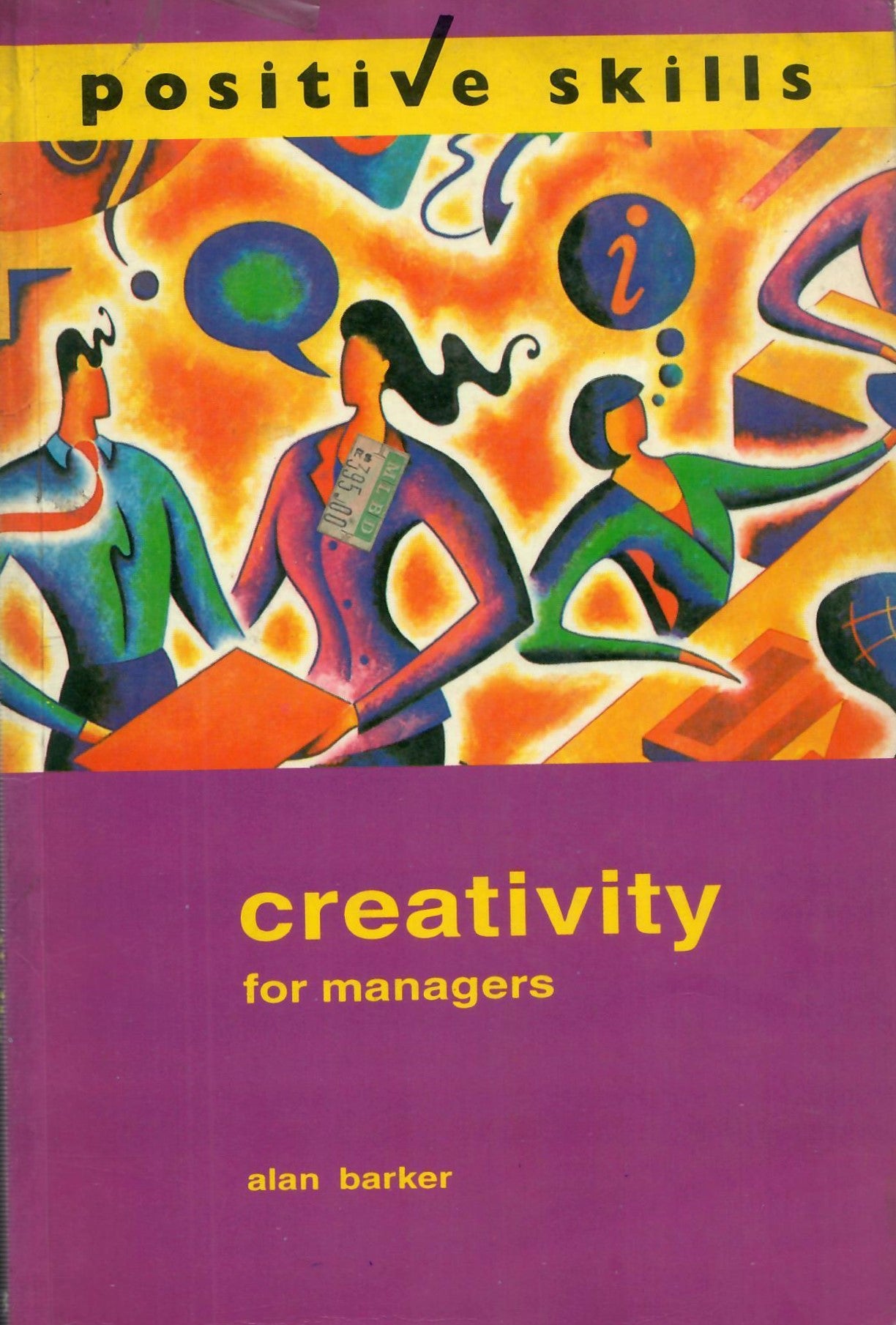 Positive Skills : Creativity for Manager (1997)