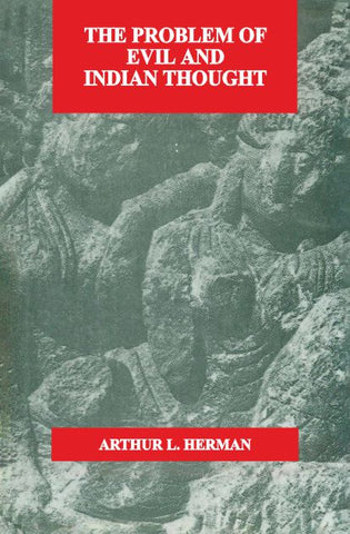 The Problem of Evil and Indian Thought
