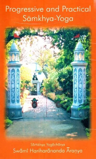 Progressive and Practical Samkhya Yoga