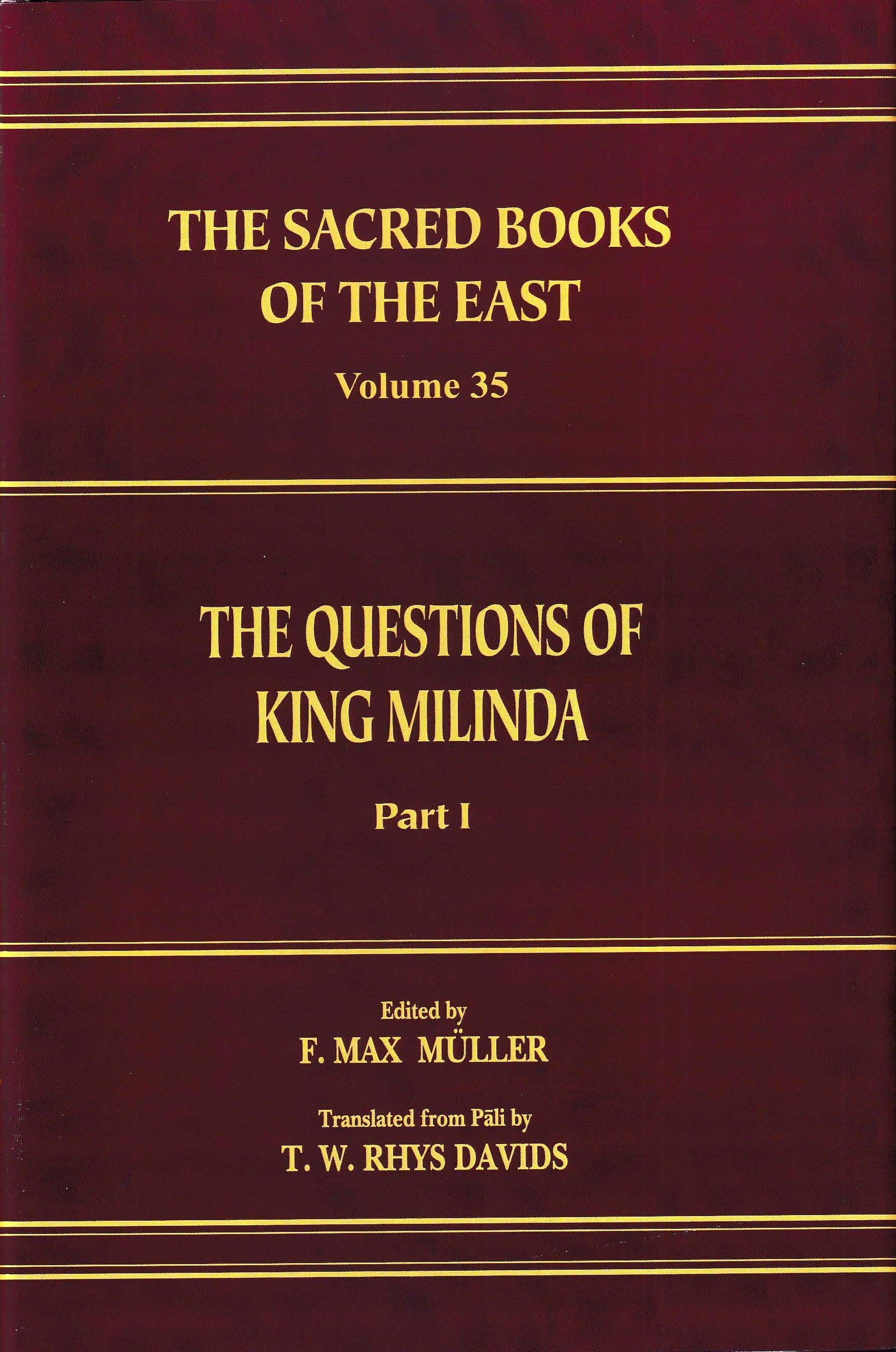 Questions of King Milinda (SBE Vol. 35)