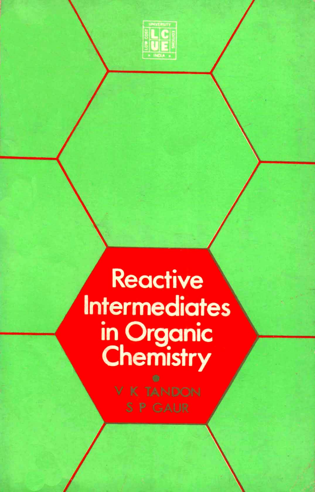 Book cover for 'Reactive Intermediates in Organic Chemistry' by V. K.