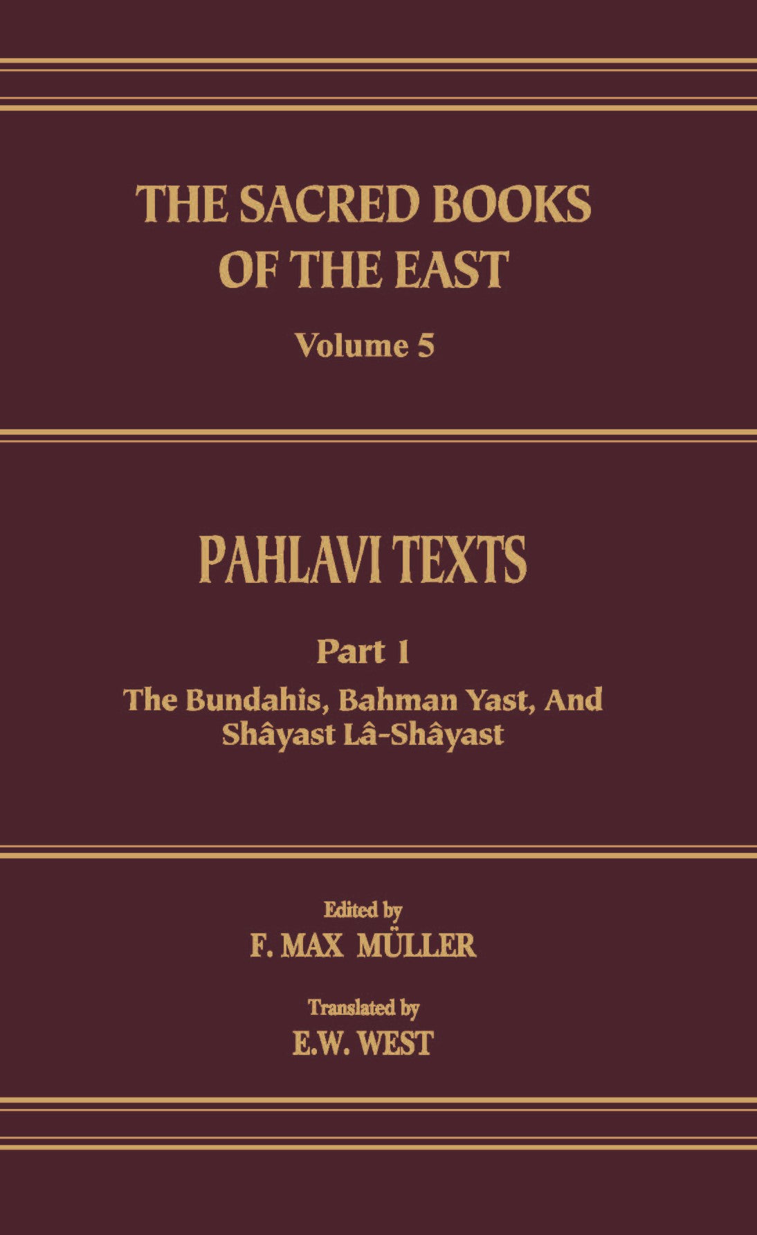 Pahlavi Texts (SBE Vol. 5)