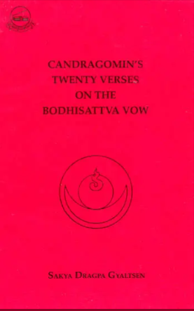 Candragomin’s Twenty Verses on the Bodhisattva Vow