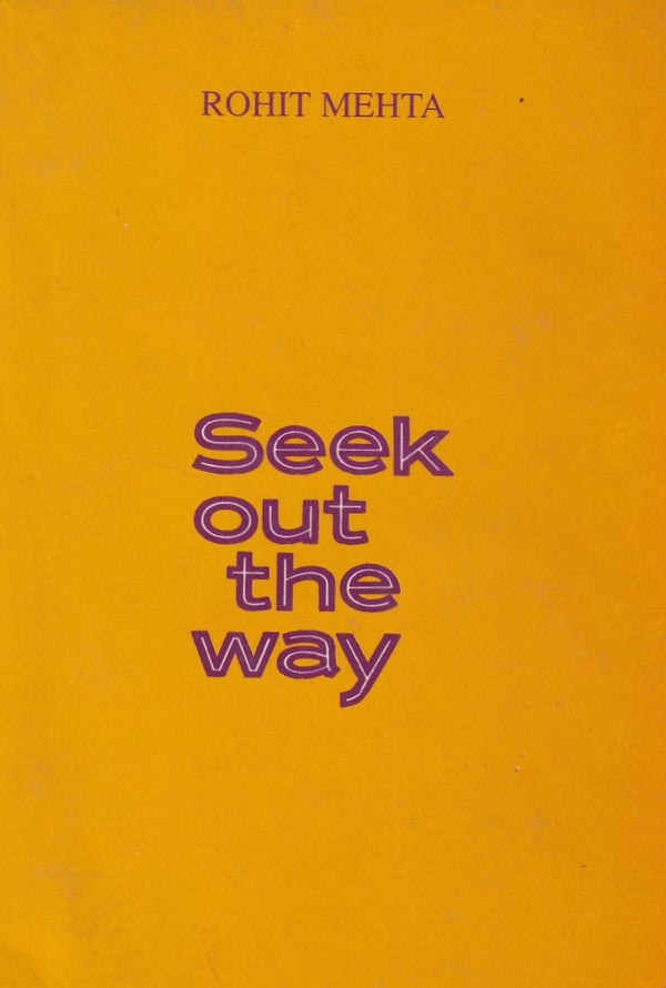 Seek Out the Way (1990 Edition)