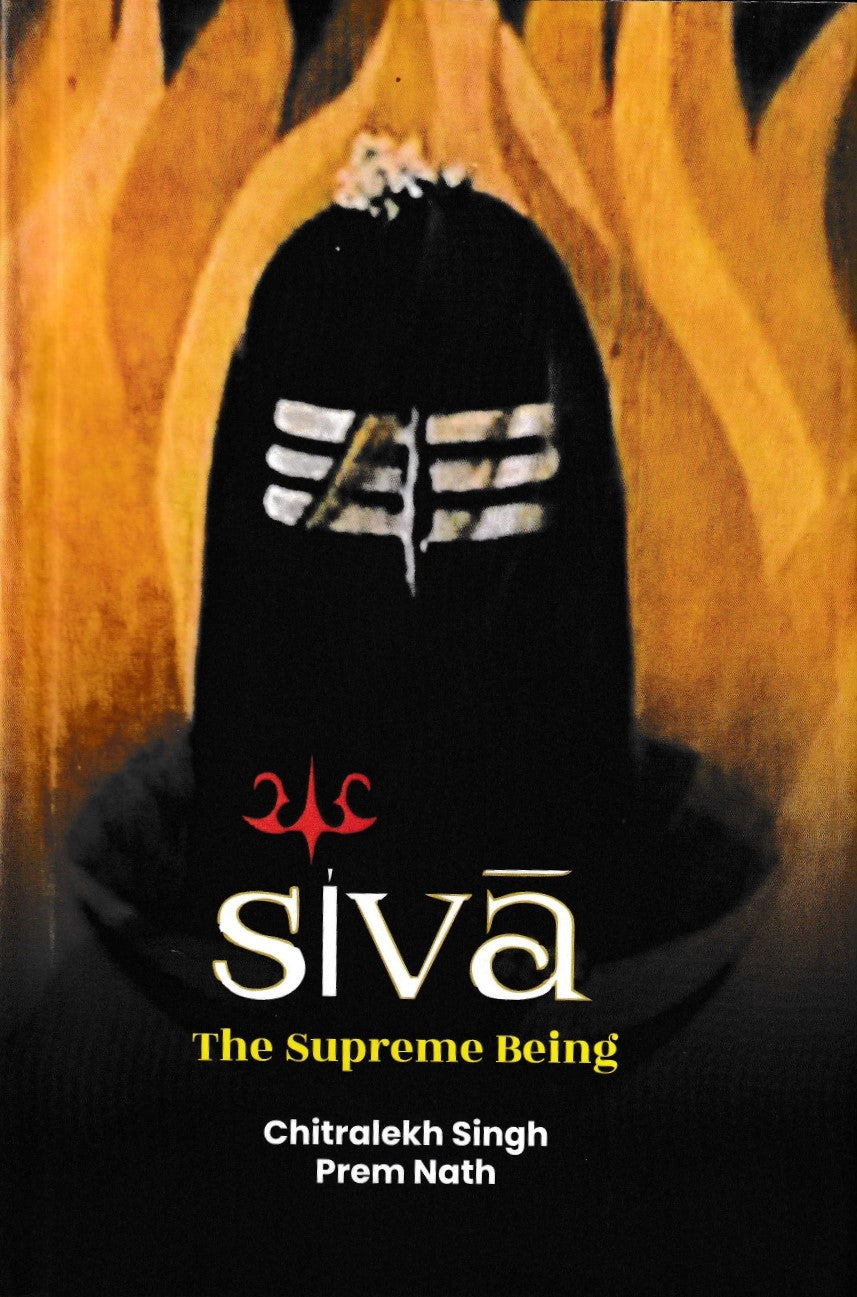 Siva The Supreme Being