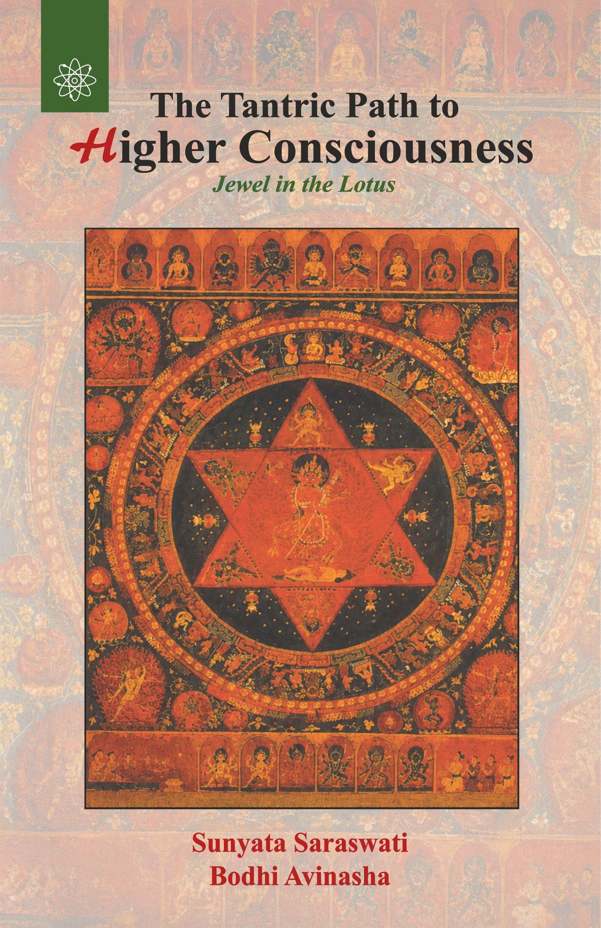 The Tantric Path to Higher Consciousness