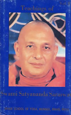 Teachings of Swami Satyananda Saraswati Vol 3 (1984 Edition)