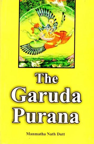 The Garuda Purana by Manmatha Nath Dutt