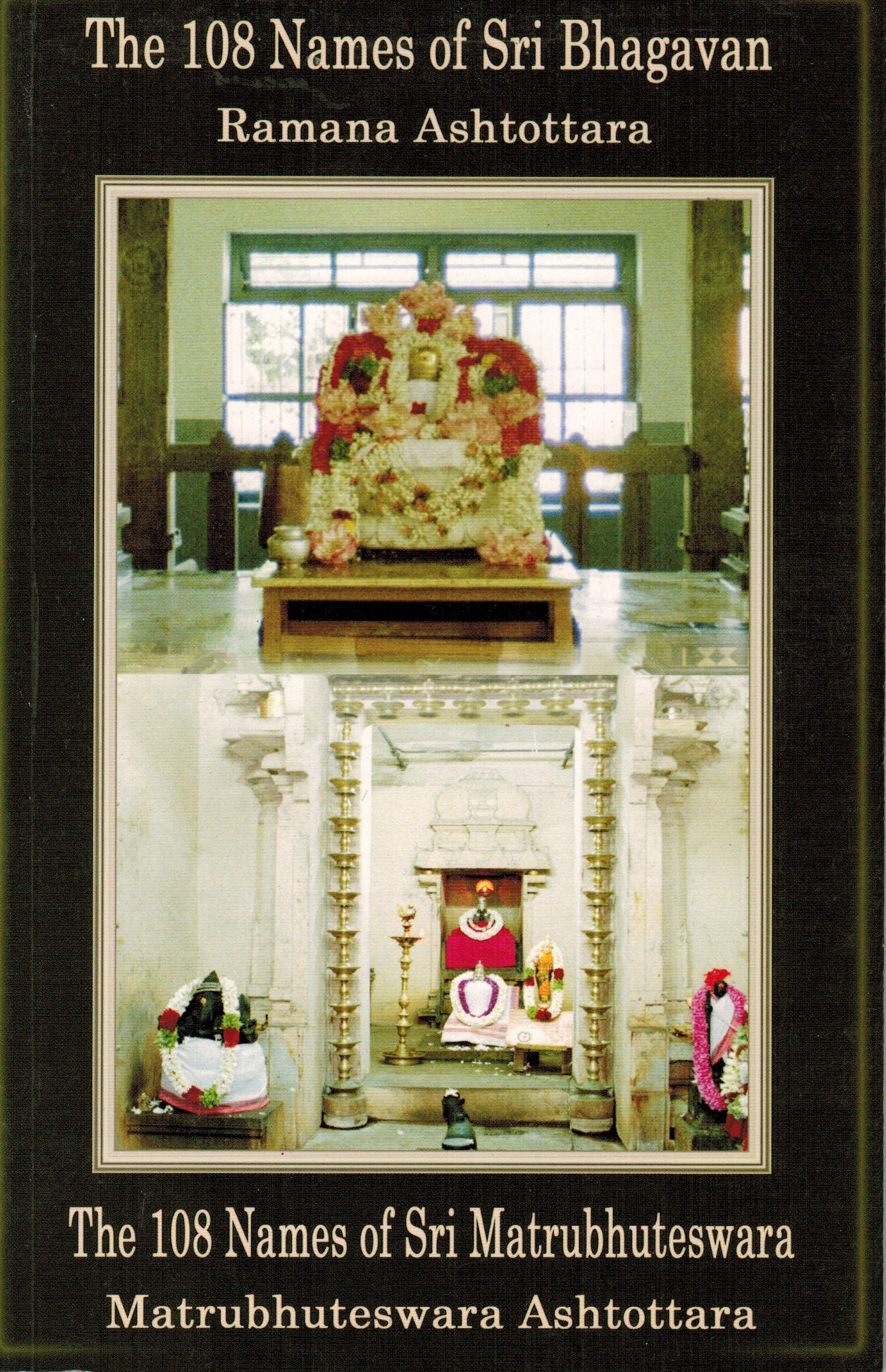 The 108 names of Sri Bhagavan Ramana Ashtottara