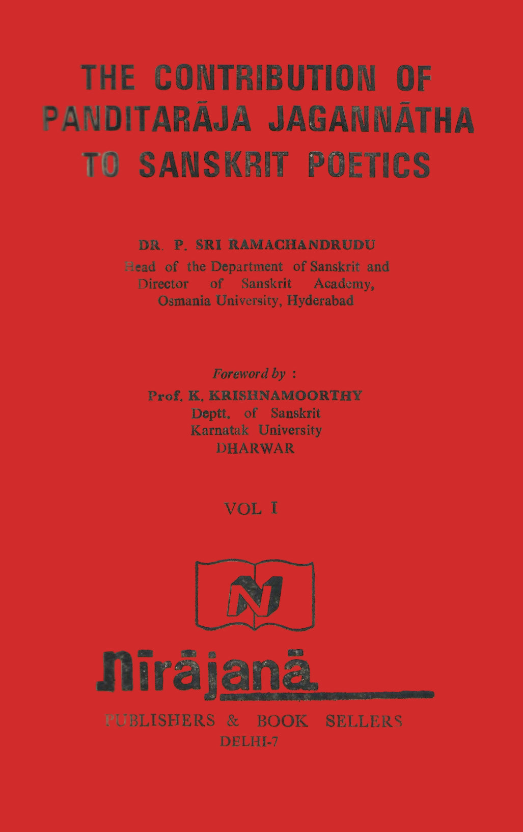 The Contribution of Panditaraja Jagannatha to Sasnkrit Poetics