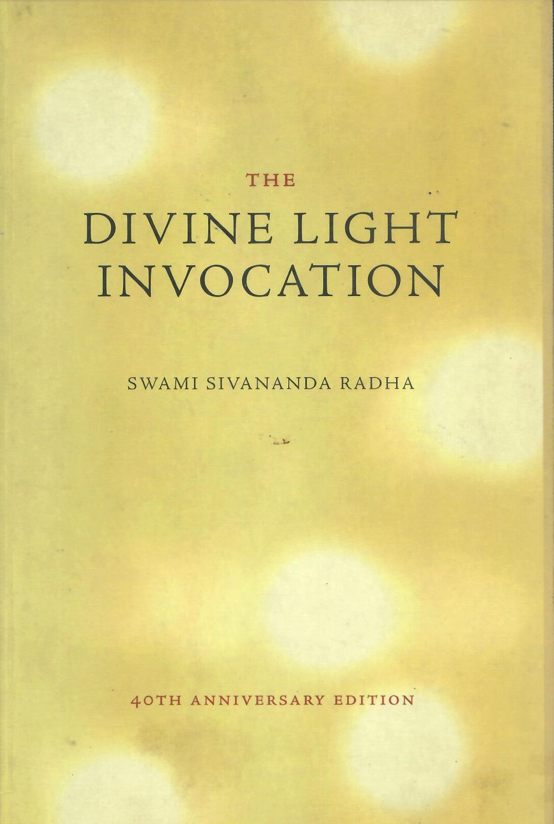 The Divine Light Invocation (1976)