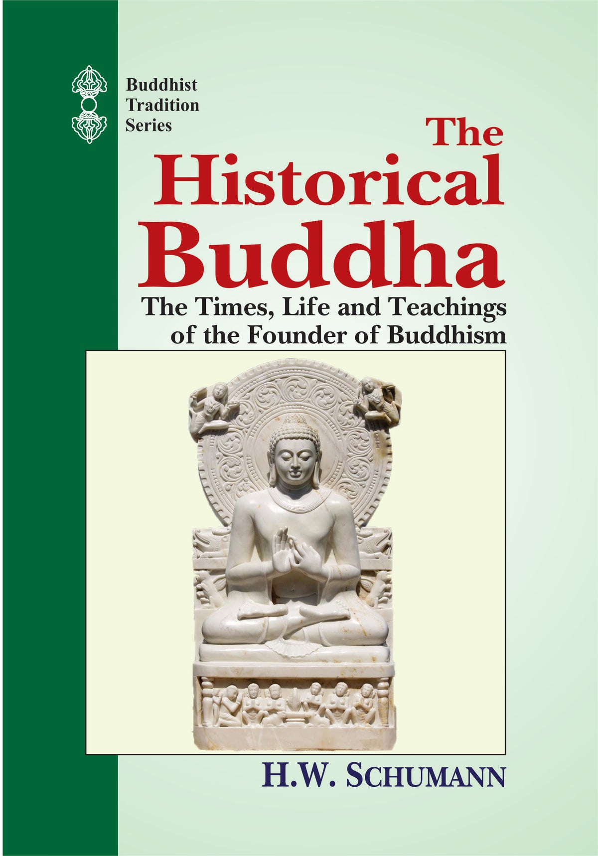 The Historical Buddha