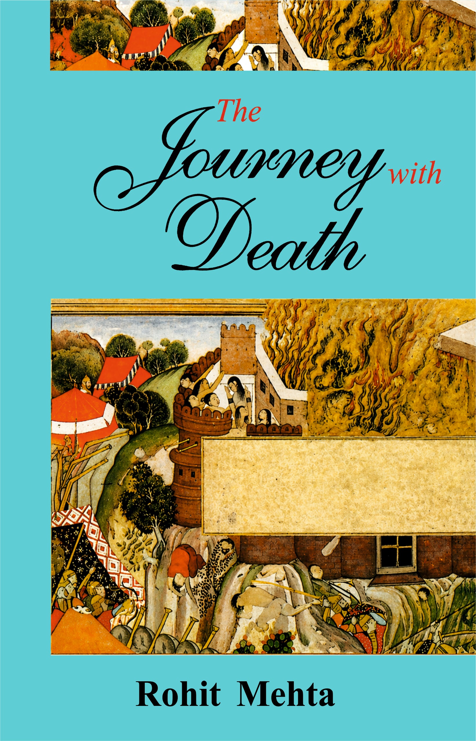 Book cover of 'The Journey with Death' by Rohit Mehta featuring illustrations and a blue background.