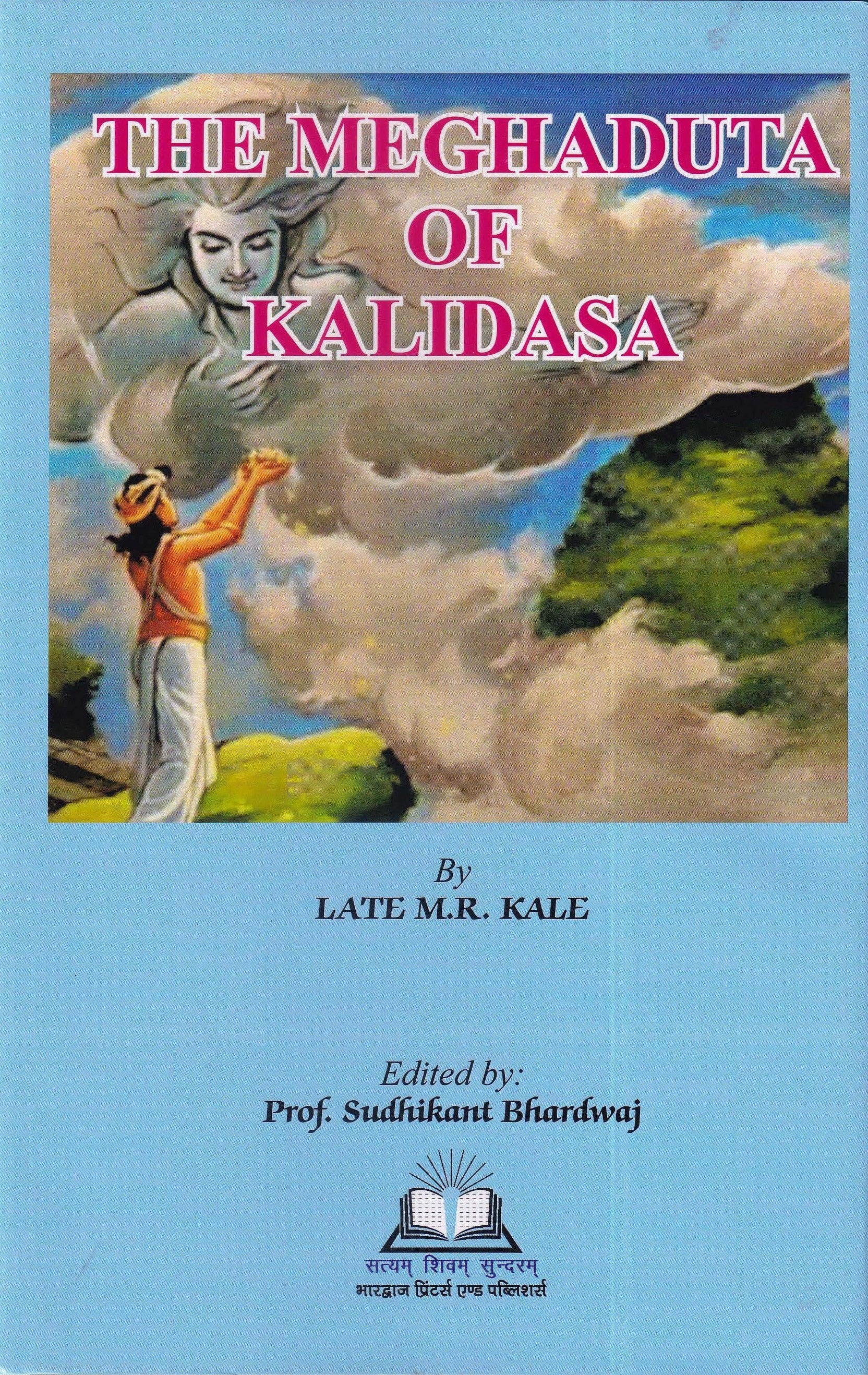 The Meghaduta Of Kalidasa