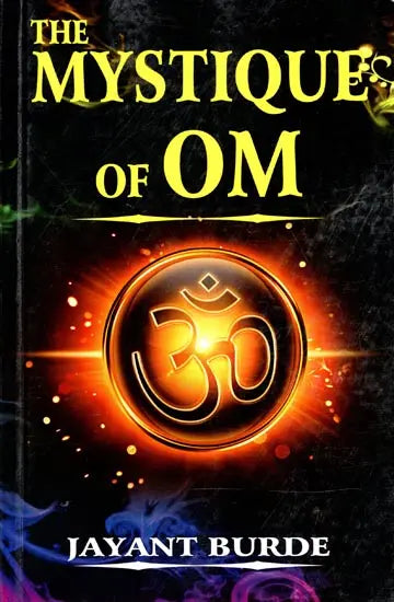 The Mystique of Om