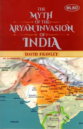 The Myth of The Aryan Invasion of India