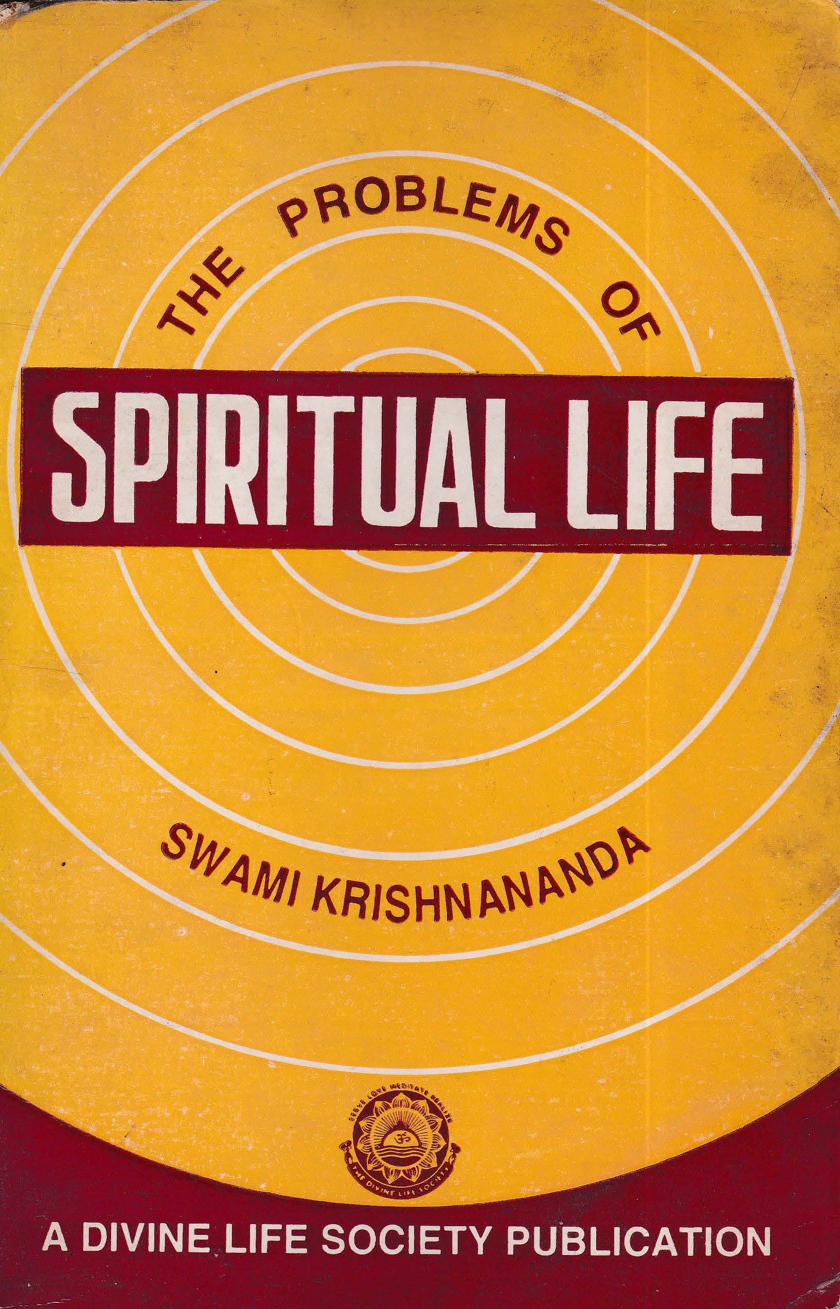 The Problems of Spiritual Life