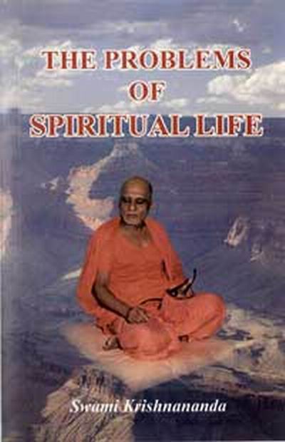 The Problems of Spiritual Life