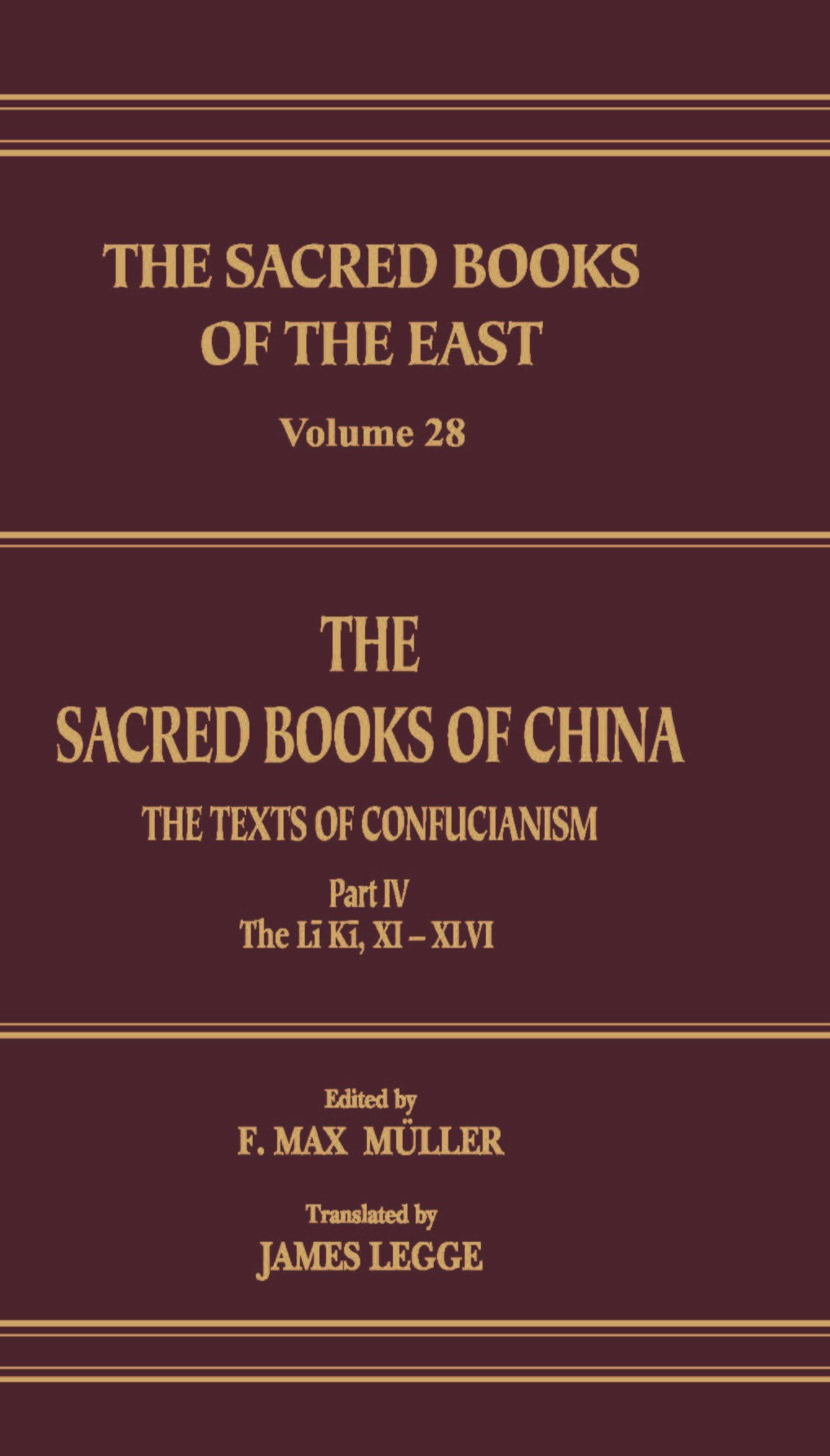The Sacred Books of China (SBE Vol. 28)