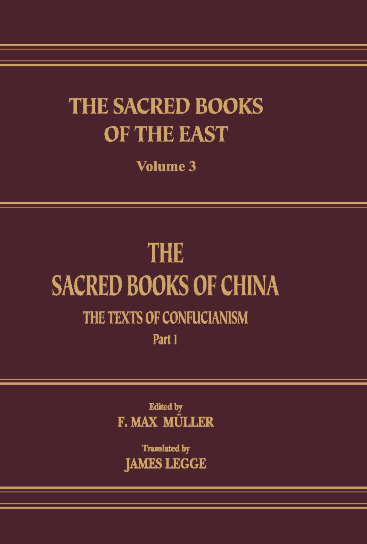 The Sacred Books of China (SBE Vol. 3)