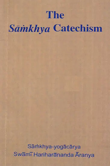 The Samkhya Catechism