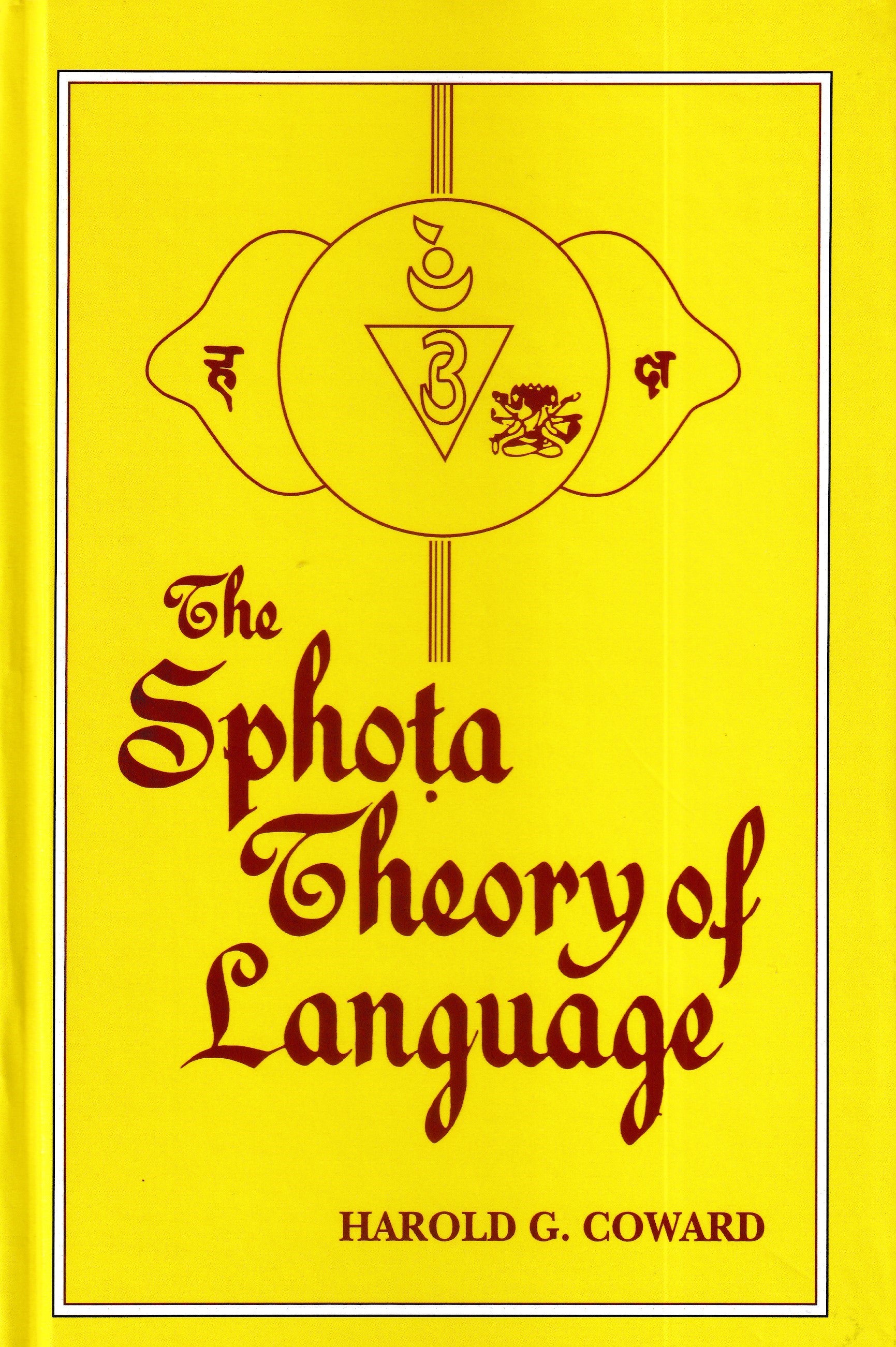 The Sphota Theory Of Language
