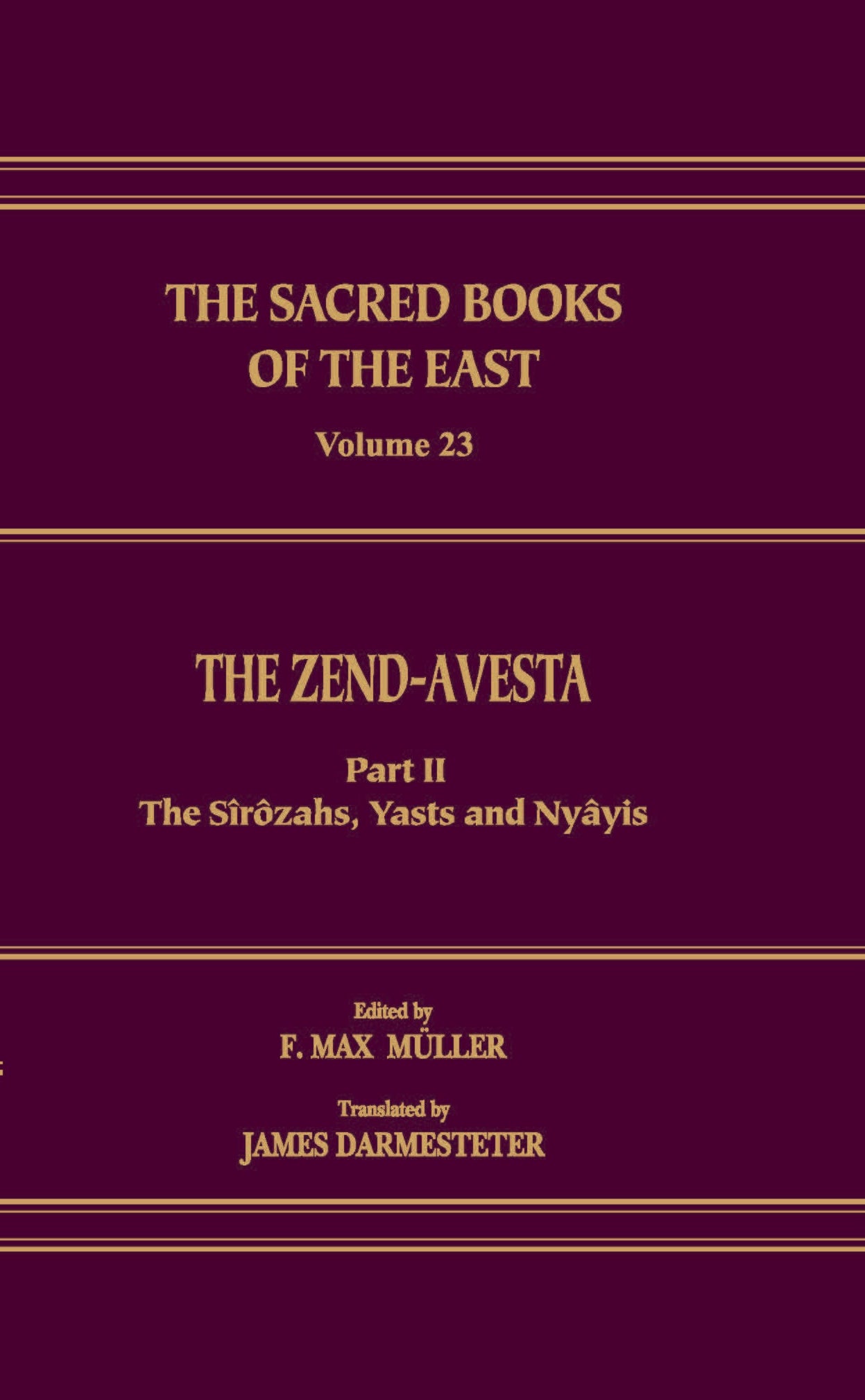 The Zend-Avesta Pt. 2 (SBE Vol. 23)