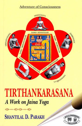 Tirthankarasana:: A Work On Jaina Yoga