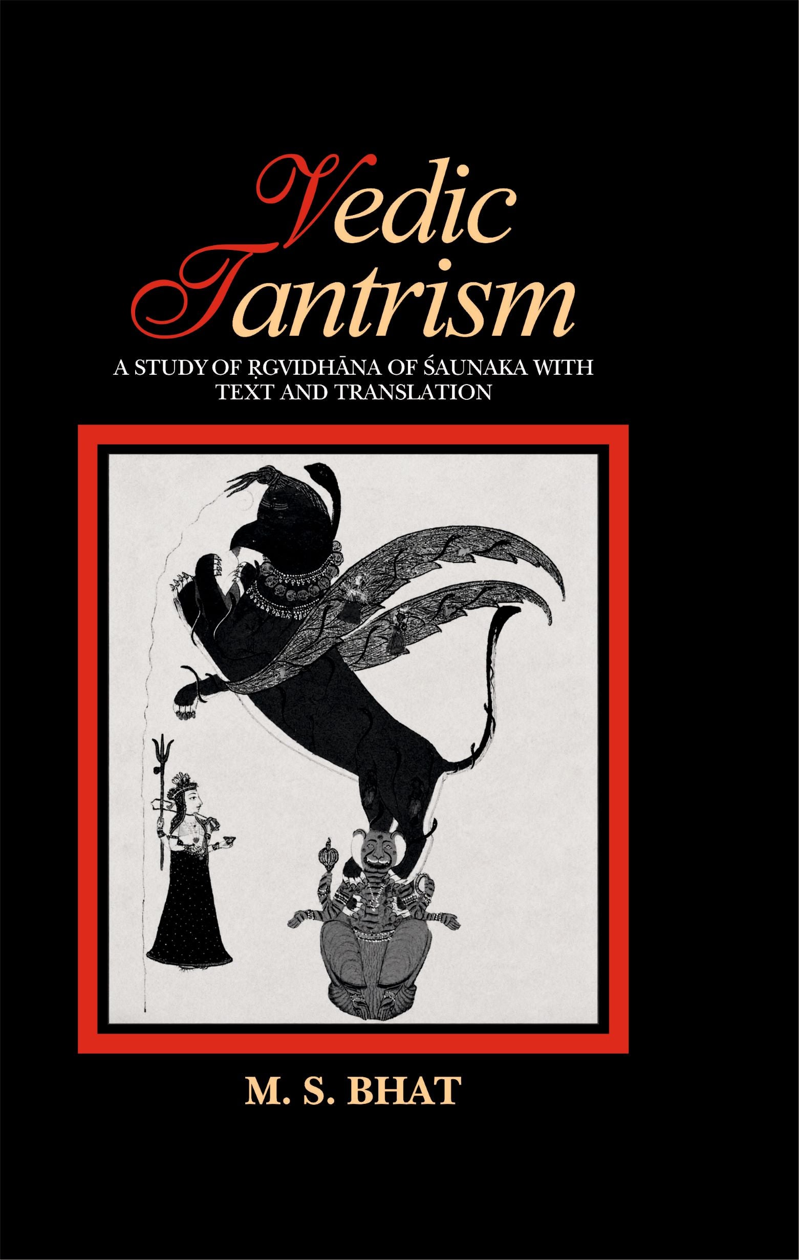Book cover of 'Vedic Tantrism' with text and translation on a black background