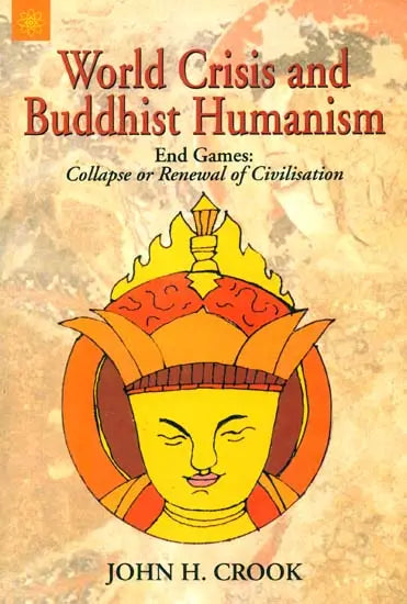 World Crisis and Buddhist Humanism