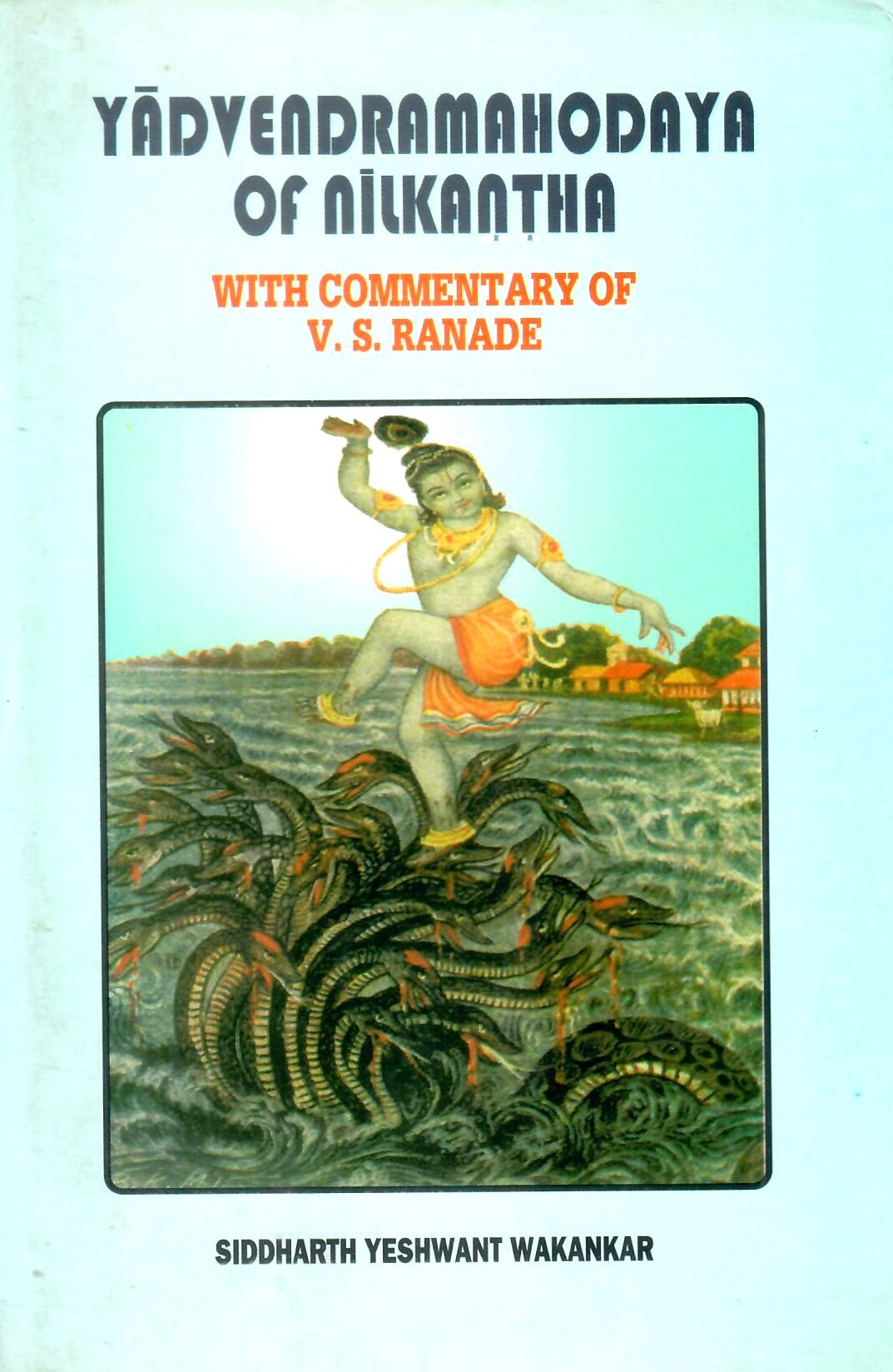 Yadvendramahodaya of Nilakantha