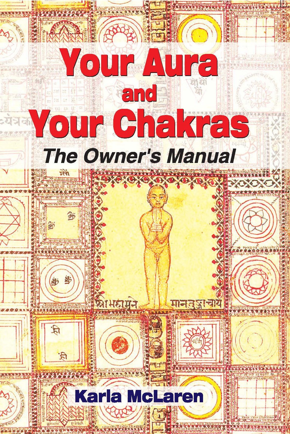 Your Aura and Your Chakras