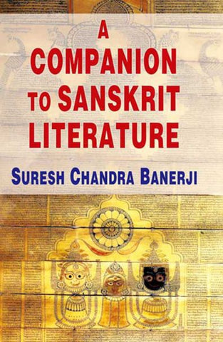 A Companion to Sanskrit Literature