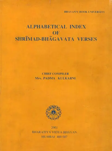 Alphabetical Index of Shrimad-Bhagavata Verses by Padma Kulkarni