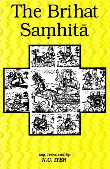 The Brihat Samhita of Varaha Mihira by N.C.Iyer