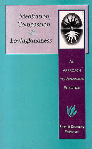 Meditation Compassion and Lovingkindness by Steve & Rosemary Weissman