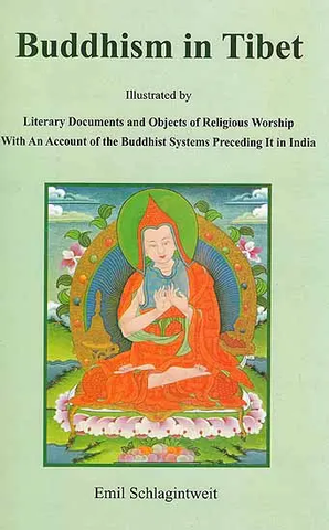Buddhism in Tibet by Emil Schlagintweit