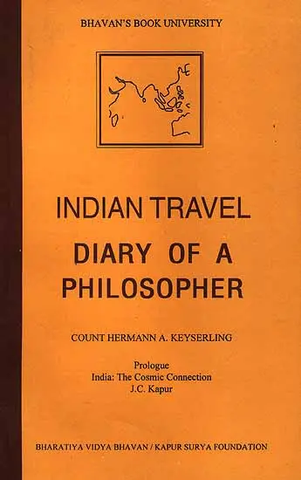 Indian Travel Diary of A Philosopher by Count Hermann