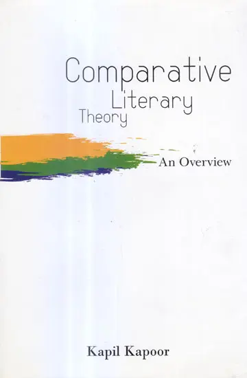 Comparative Literary Theory by Kapil Kapoor