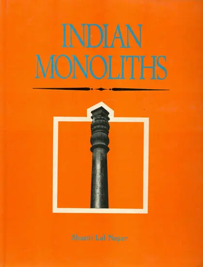 Indian Monoliths  (1992 Edition)