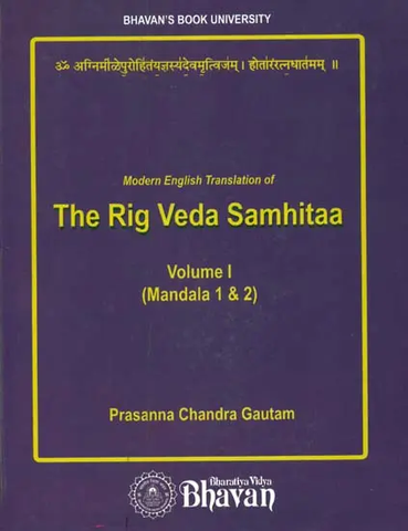 Modern English Translation of The Rig Veda Samhitaa (Vol I) by Prasanna Chandra Gautam