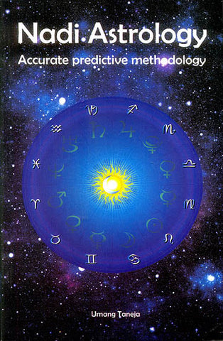 Nadi Astrology (Accurate Predictive Methodology) by Umang Taneja