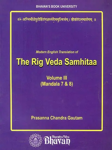 Modern English Translation of The Rig Veda Samhitaa (Vol-3) by Prasanna Chandra Gautam