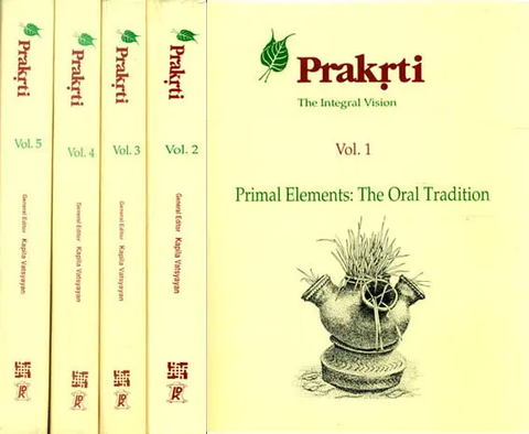 Prakrti - The Integral Vision (in 5 Vol Set) by Kapila Vatsyayan