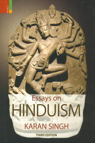 Essays on Hinduism by Karan Singh