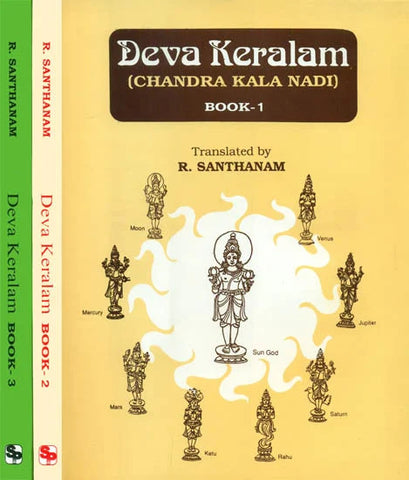 Deva Keralam: Chandra Kala Nadi (3 Volumes) by R. Santhanam