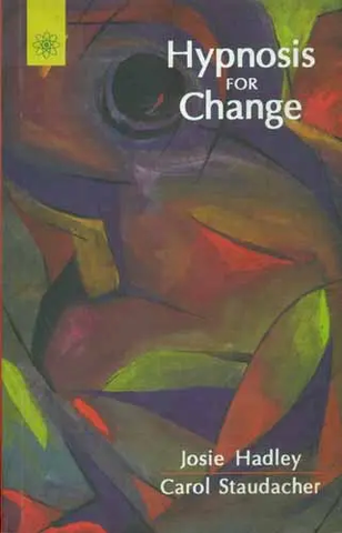 Hypnosis for Change by Josie Hadley