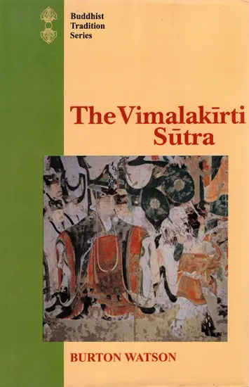 The Vimalakirti Sutra by Burton Watson
