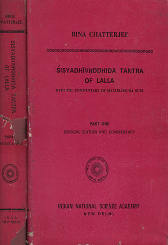 Sisyadhi Vrddhida Tantra of Lall (Set of 2 Books) by Bina Chatterjee